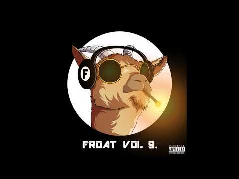 FROATGANG - FROAT VOL. 9 [Full Album]