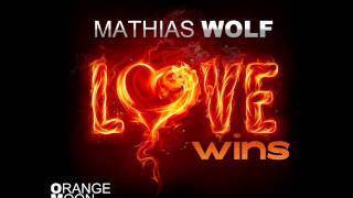 Mathias Wolf - Love Wins