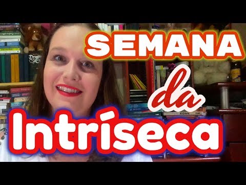 INTRÍNSECA NA ESTANTE | ENTRE LETRAS E LINHAS