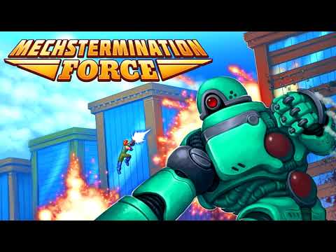 Mechstermination Force OST 07 - Running & Gunning