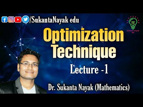 Lecture 1 - Optimization Techniques | Introduction | Study Hour Video