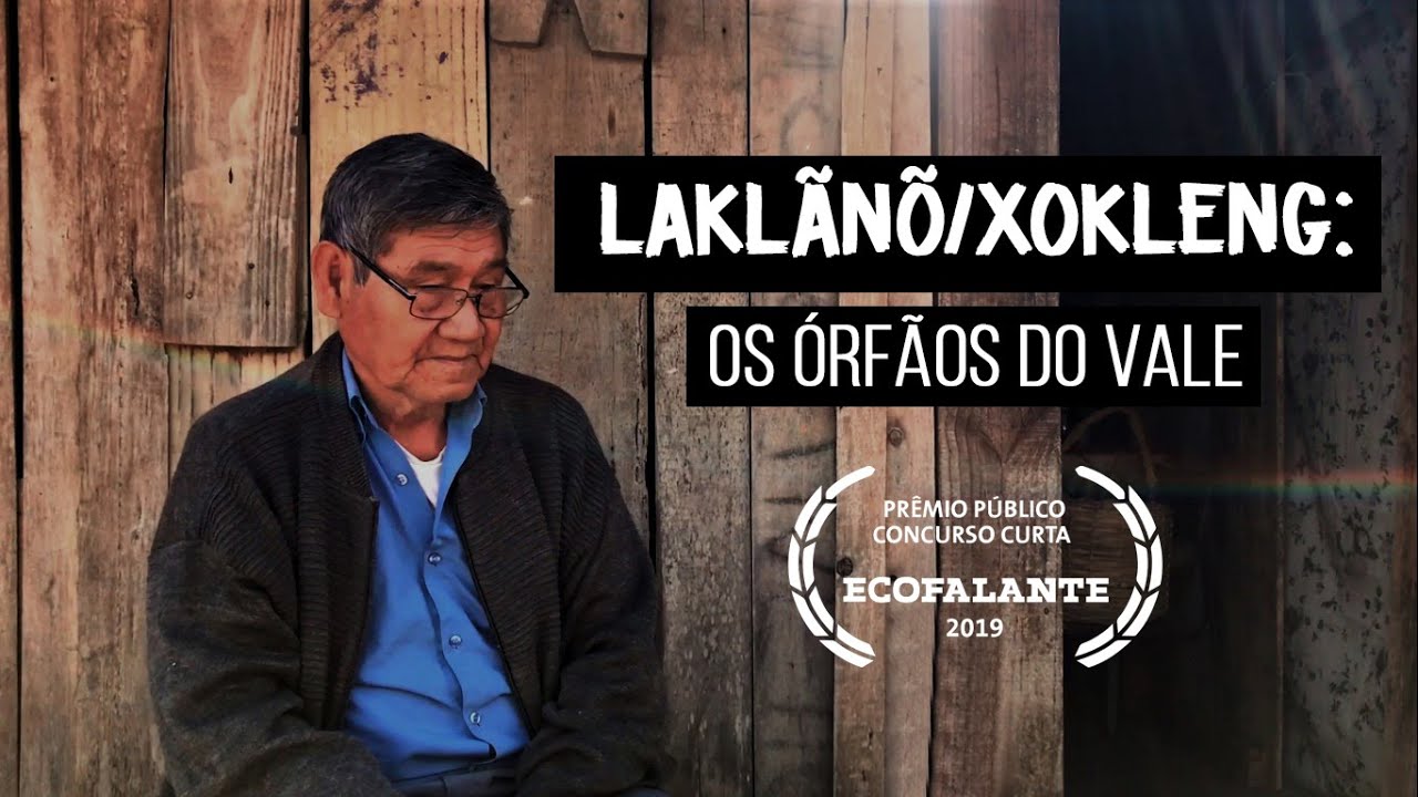Documentário povo Laklãnõ Xokleng: demarcação indígena de Repercussão Geral no STF #MarcoTemporalNÃO
