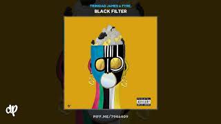 Trinidad James &amp; Fyre. - Say It Loud (T.I.B.E.) ft Big K.R.I.T. &amp; CyHi The Prynce [Black Filter]