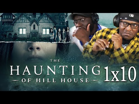THE HAUNTING OF HILL HOUSE 1x10 | Silence Lay Steadily | FINALE Reaction | (EXTENDED DIRECTOR'S CUT)