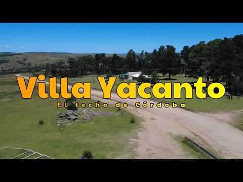 Villa Yacanto "El techo de Córdoba"