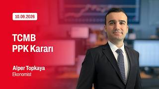 10.09.2026 | TCMB PPK Kararı