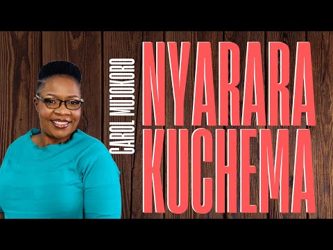Carol Mujokoro - Nyarara Kuchema