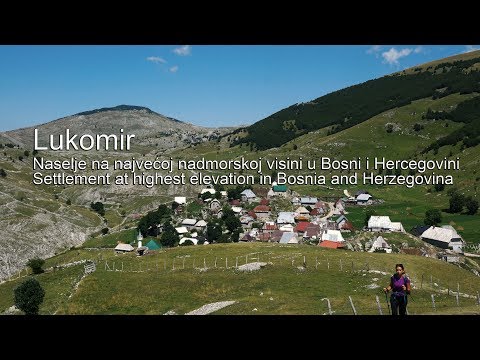 Lukomir naselje na najvećoj nadmorskoj visini u Bosni i Hercegovini