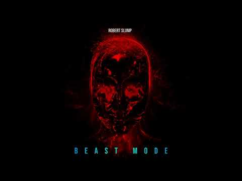 Robert Slump - BEAST MODE - Epic Trailer Music Full Album Stream