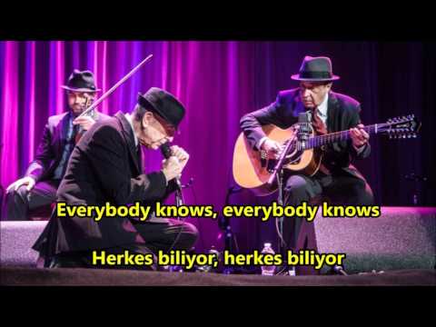 Leonard Cohen - Everybody Knows İngilizce-Türkçe Altyazı (English-Turkish Subtitle)