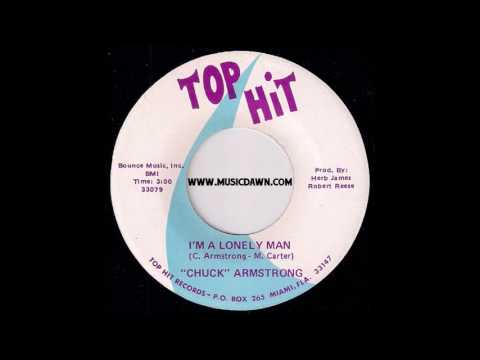 Chuck Armstrong - I'm A Lonely Man [Top Hit] 1974 Soul Blues 45 Video