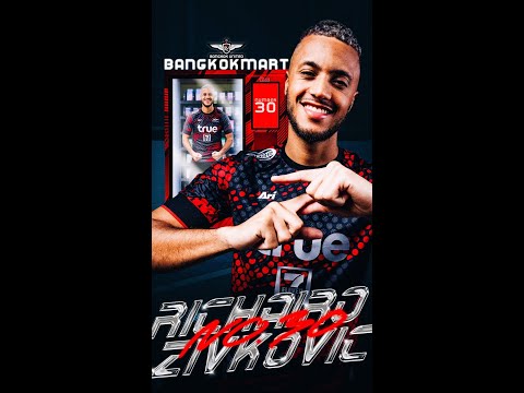 Richairo Zivkovic | Welcome Zivkovic | True Bangkok United