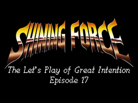 Giochiamo a Shining Force (#17) - Discendente dei Draghi Sacri