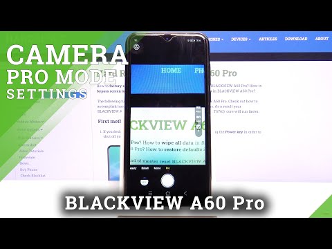 How to Use Camera Pro Mode on BLACKVIEW A60 Pro – Camera Advanced Features
