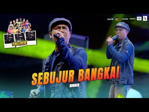 SEBUJUR BANGKAI | BRODEN | NEW CALLISTA LIVE KEDAMEAN [DHEHAN AUDIO]