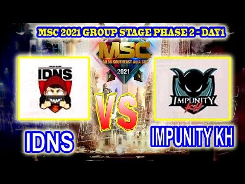 IDNS VS IMPUNITY KH [GAME 1] | MSC 2021Group Stage  PHASE 2 Day 1 #MLBB #MOBILELEGENDSBANGBANG