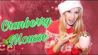 Christmas Cranberry Mousse Recipe!