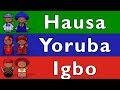 NIGERIA: HAUSA, YORUBA, IGBO