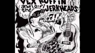 Vex Ruffin & the Lo-fi Jerkheads - New Wipeout