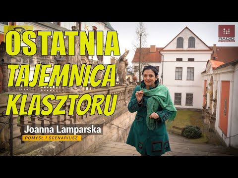 Dolnośląskie Tajemnice #96 Ostatni Sekret Klasztoru. Opowiada Joanna Lamparska WIDEO