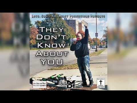 "They Don't Know About You"- Brother Mer-C (Team Redeemed)