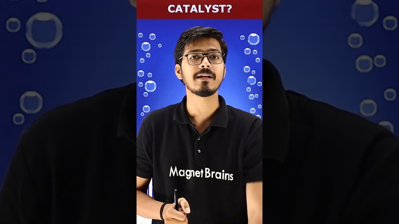 What is Catalyst? | Catalyst Kya Hota hai? #chemistryclass11 #magnetbrains #shorts