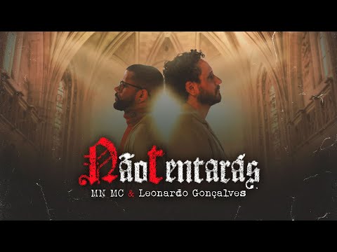 MN MC, Leonardo Gonçalves - NÃO TENTARÁS ✊🏽🩸 (Videoclipe oficial)