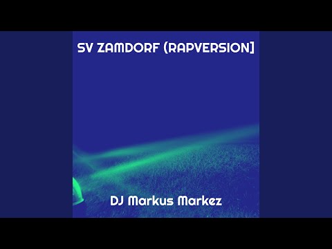 Sv Zamdorf (Rapversion])