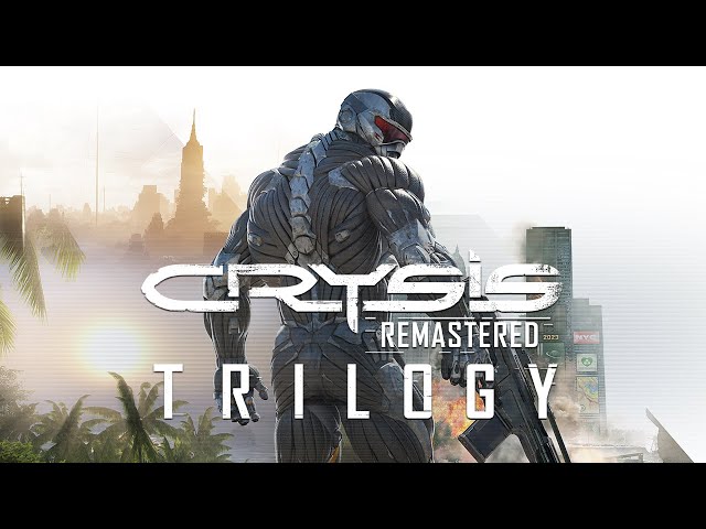 Toàn bộ bộ ba Crysis đang được làm lại và sẽ ra mắt vào mùa thu này