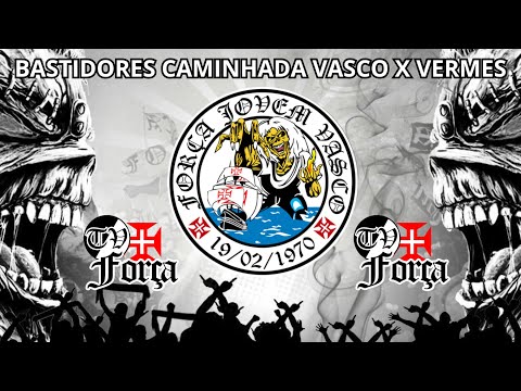 BASTIDORES EXCLUSIVO CAMINHADA FORÇA JOVEM VASCO - FJV - JOGO VASCO X VERMES MARACANÃ RIO DE JANEIRO