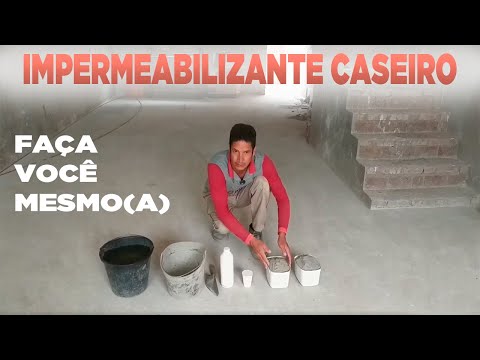 Impermeabilizante Caseiro! Materiais x Quantidade x Como Fazer x Como aplicar! Imperdível!