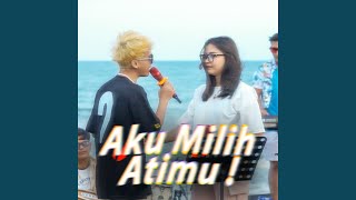 Download lagu Aku Milih Atimu (feat. Nanda Sayang) (Live BRB) mp3