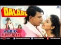 Dalaal : ~ Audio Jukebox | Mithun Chakraborty & Ayesha Jhulka