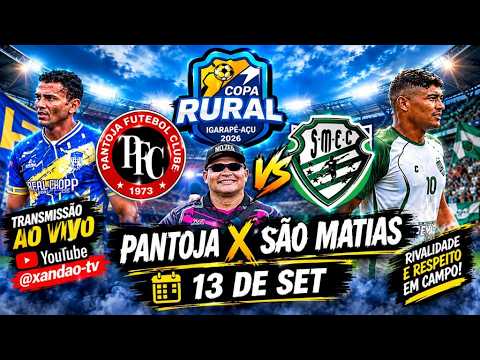 AO VIVO | COPA RURAL DE IGARAPÉ AÇU 2026 | SEMI FINAL | PANTOJA X SÃO MATIAS