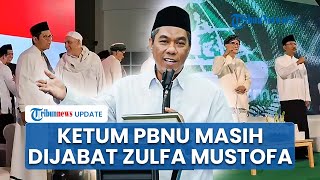 Meski Sudah Islah, Rais Aam Klaim PJ Ketum PBNU Masih Dipegang KH Zulfa Mustofa jelang Muktamar