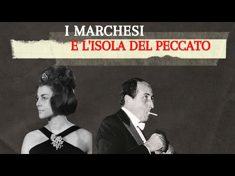 THE MARQUISES AND THE ISLAND OF SIN