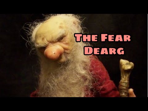 The Origin OF The Fear Dearg-Celtic Mythology
