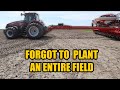 I FORGOT TO PLANT A FIELD