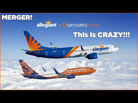 Allegiant MERGING w/ Sun Country: INSANE, but Makes Sense!