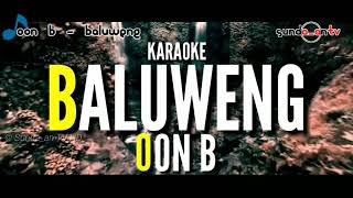 Download lagu OON B BALUWENG... mp3