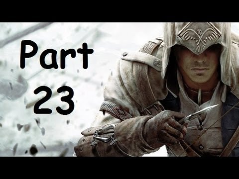Assassin's Creed 3 Walkthrough Part 23 HD PS3