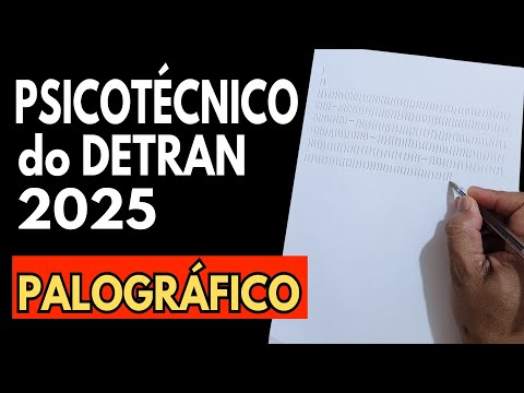 DETRAN PSYCHOTECHNICAL 2025 - HOW TO PASS THE 2025 PALOGRAPHIC TEST