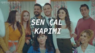 Sen Çal Kapimi  Intro/Opening (Edited)