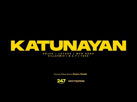 Katunayan - 247 ETIVAC ft. Yuks of Hallucinate Gang, Mer Sdro, Killahmic (Official Music Video)