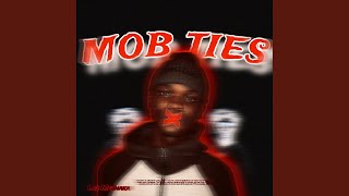 Download lagu MOB TIES mp3 Download lagu MOB TIES mp3