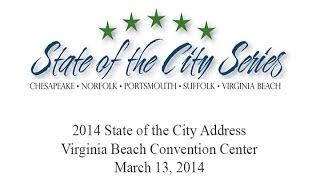 preview picture of video 'City of Virginia Beach, VA - 2014 State of the City Address'