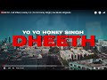 DHEETH   Full Video   Honey 3 0   Yo Yo Honey Singh   Zee Music Originals   YouTube