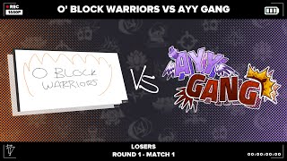 O' Block Warriors vs. Ayy Gang | Crossroads Central: Sealious Series