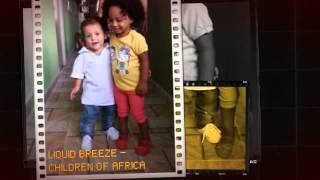 Liquid Breeze Children Of Africa