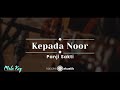 Kepada Noor Panji Sakti KARAOKE AKUSTIK MALE KEY
